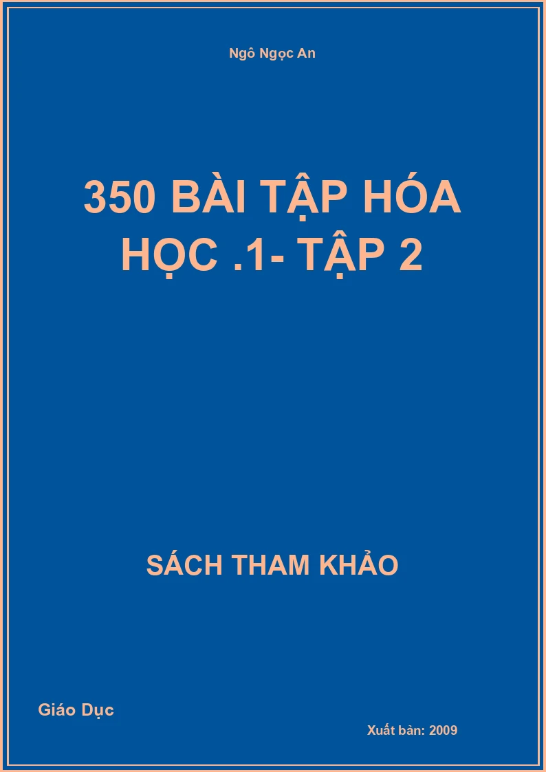 350 Bài tập hóa học .1- Tập 2