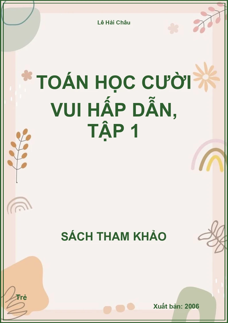 Toán học Cười vui hấp dẫn, tập 1