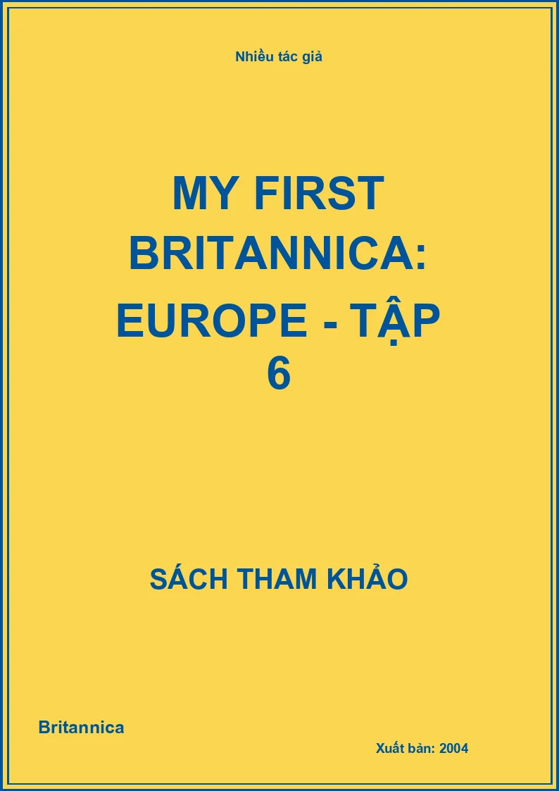 My First Britannica: Europe - Tập 6