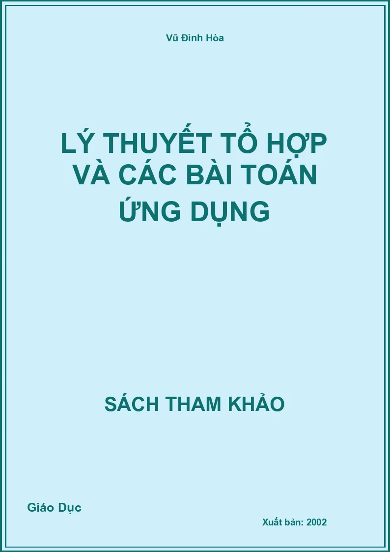 Lý thuyết tổ hợp và các bài Toán ứng dụng