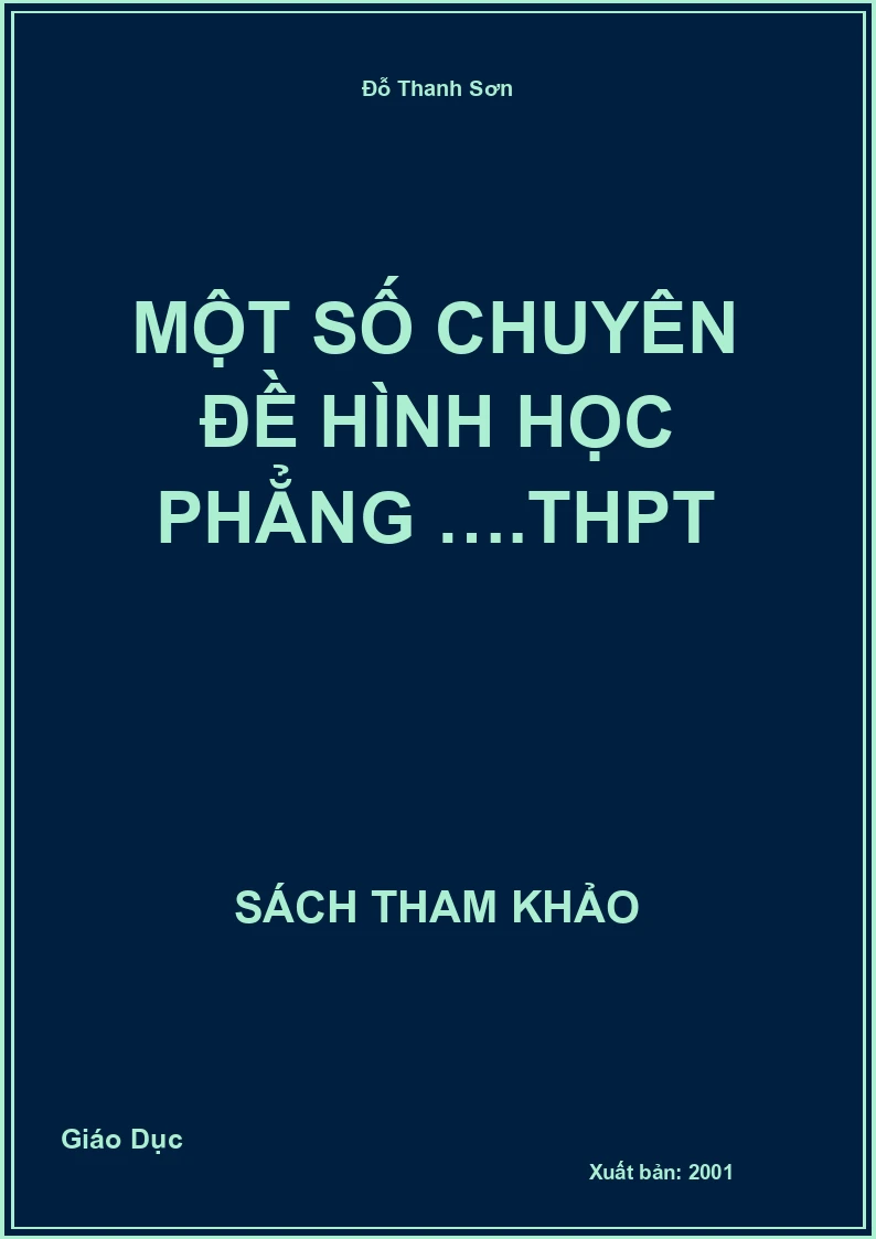 Một số chuyên đề Hình học phẳng ….THPT