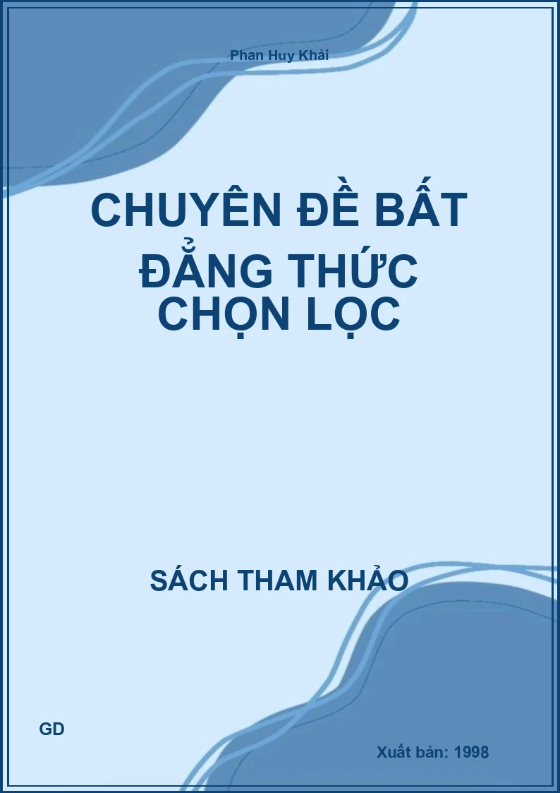 Chuyên đề Bất đẳng thức chọn lọc
