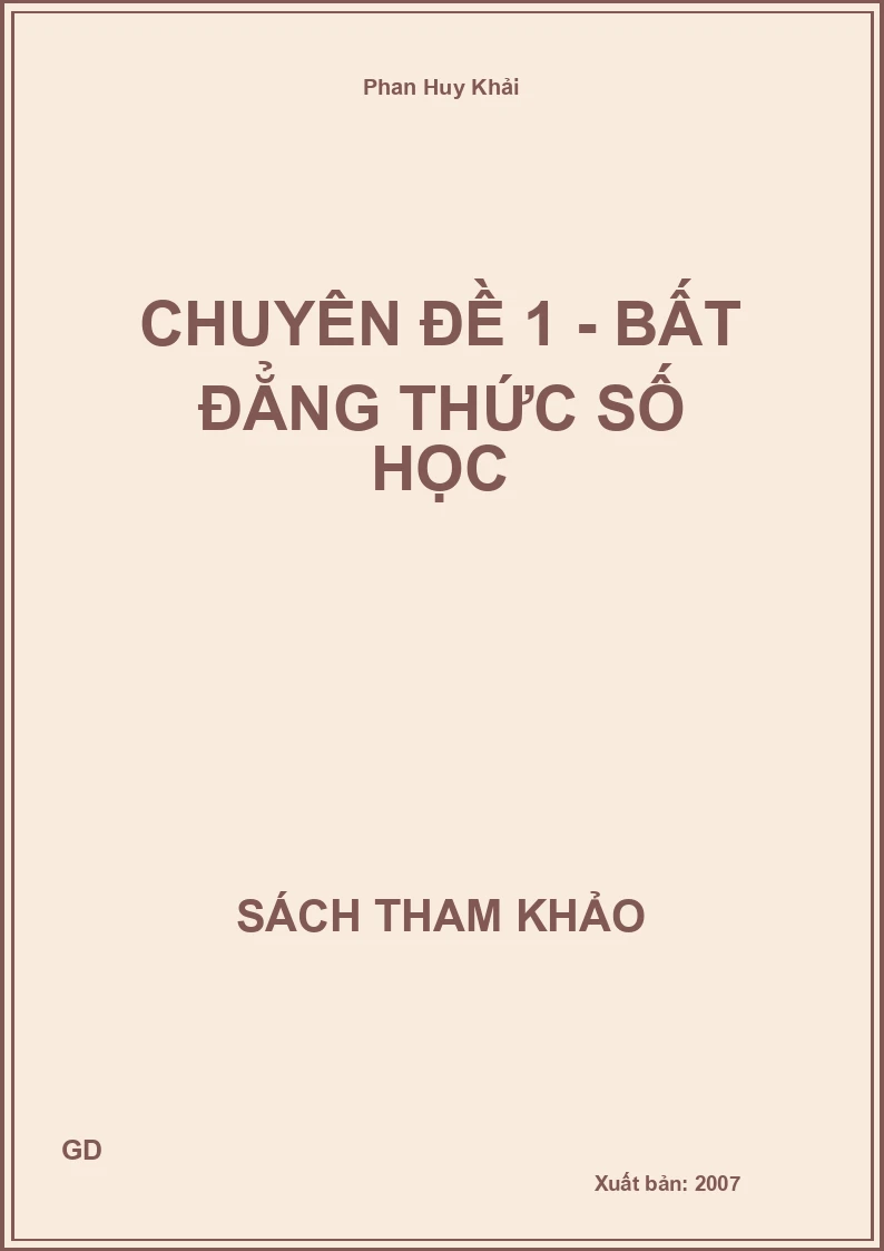 Chuyên đề 1 - Bất đẳng thức Số học