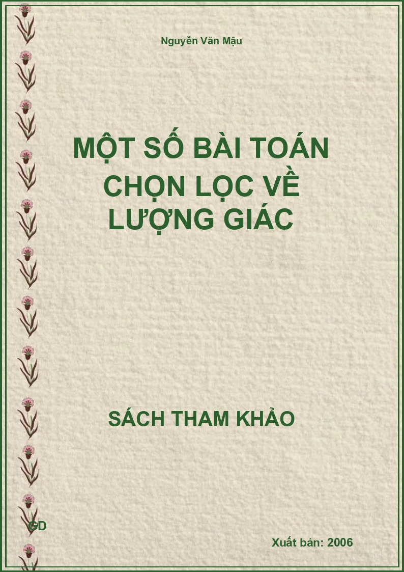 Một số bài toán chọn lọc về Lượng Giác
