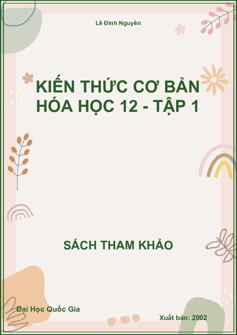 Kiến thức cơ bản Hóa học 12 - Tập 1