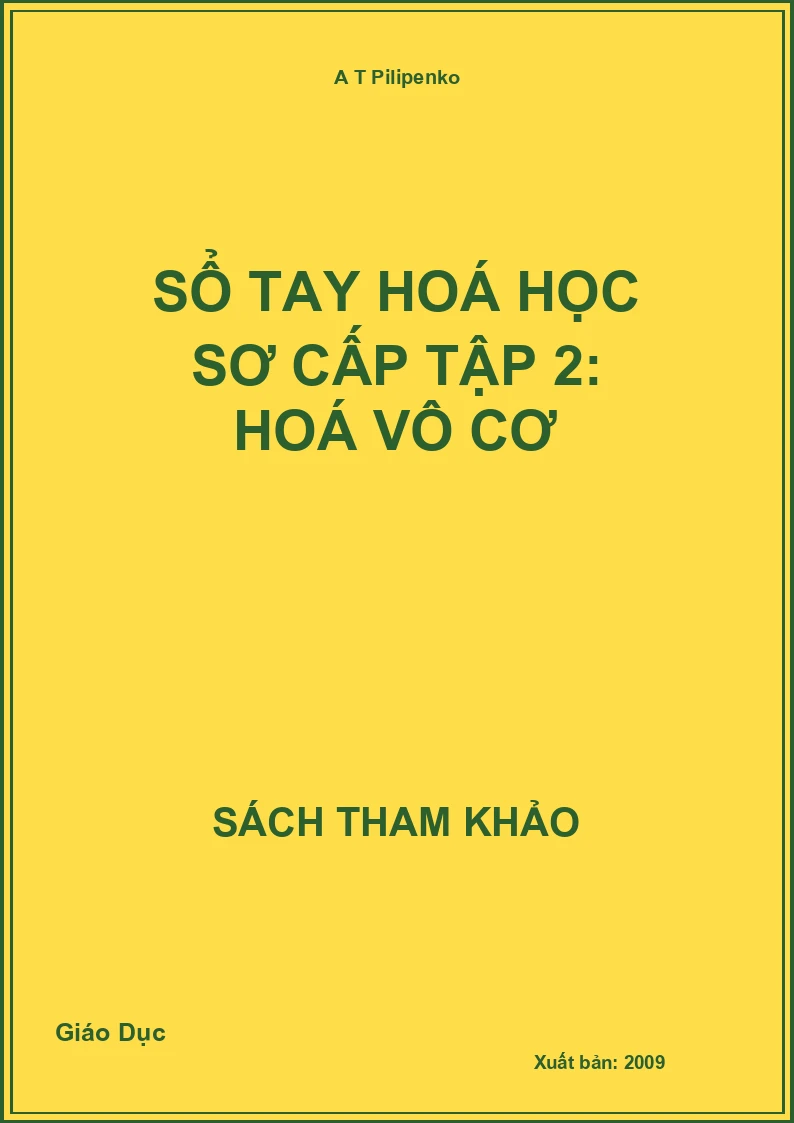 Sổ tay Hoá học Sơ cấp tập 2: Hoá vô cơ
