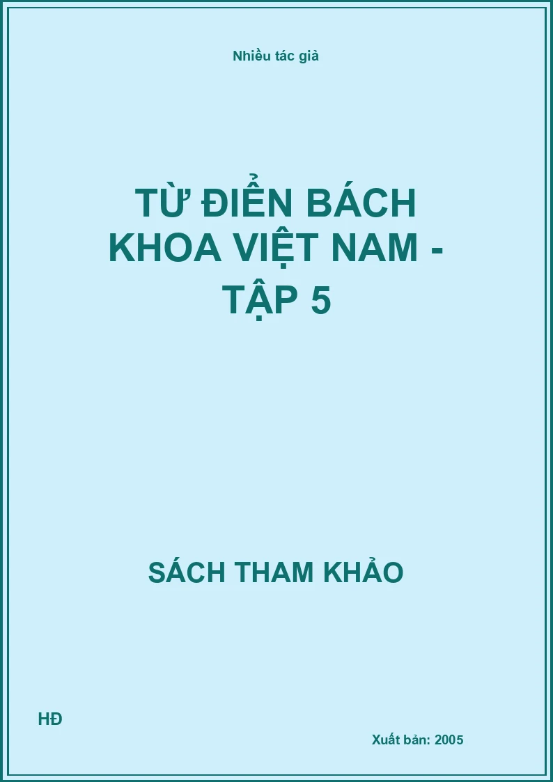 Từ điển bách khoa Việt nam - Tập 5