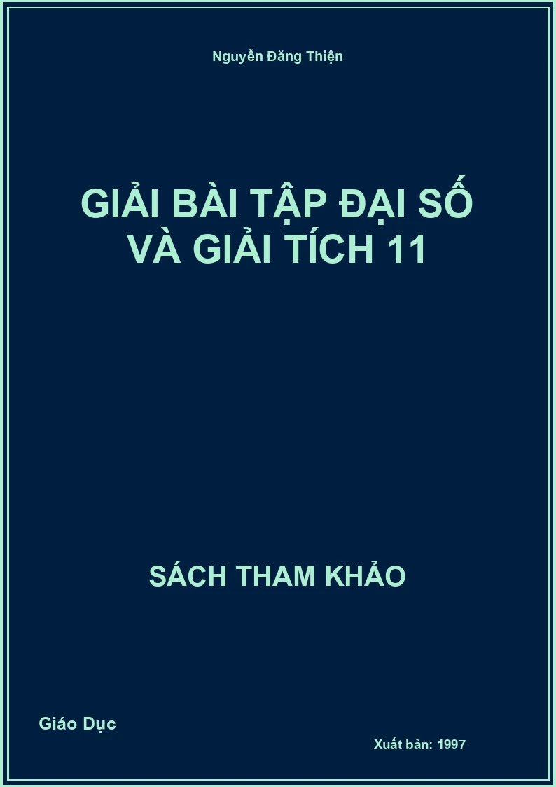 Giải bài tập Đại số và Giải tích 11