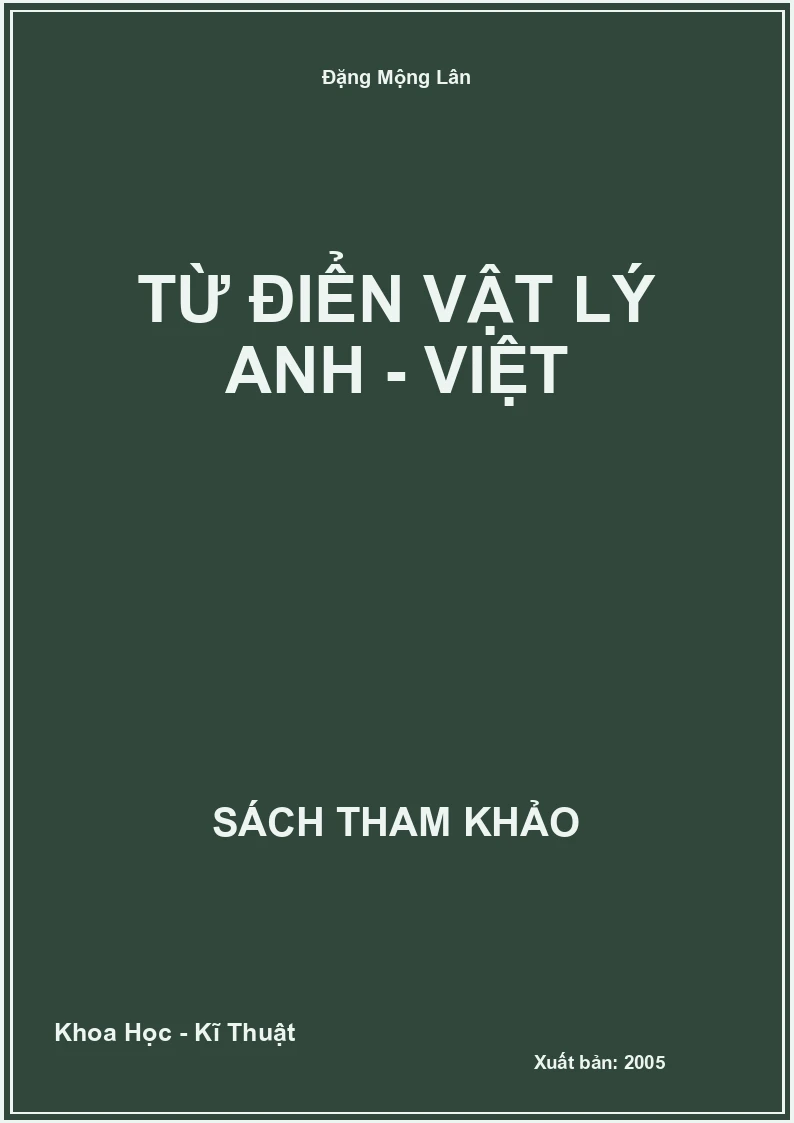 Từ điển Vật lý Anh - Việt