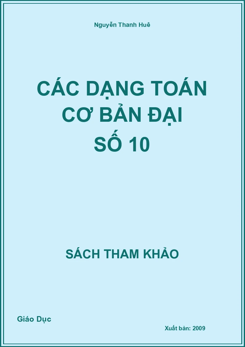 Các dạng Toán cơ bản Đại số 10
