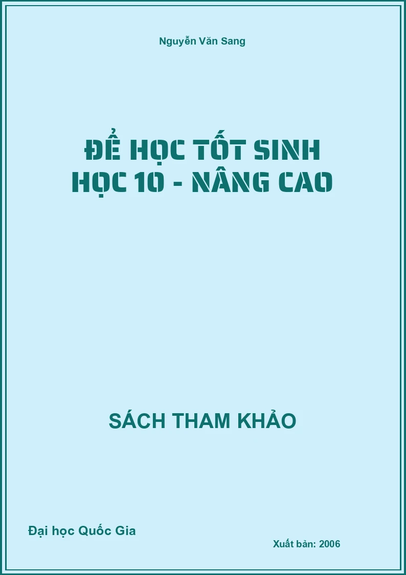 Để Học Tốt Sinh Học 10 - Nâng Cao