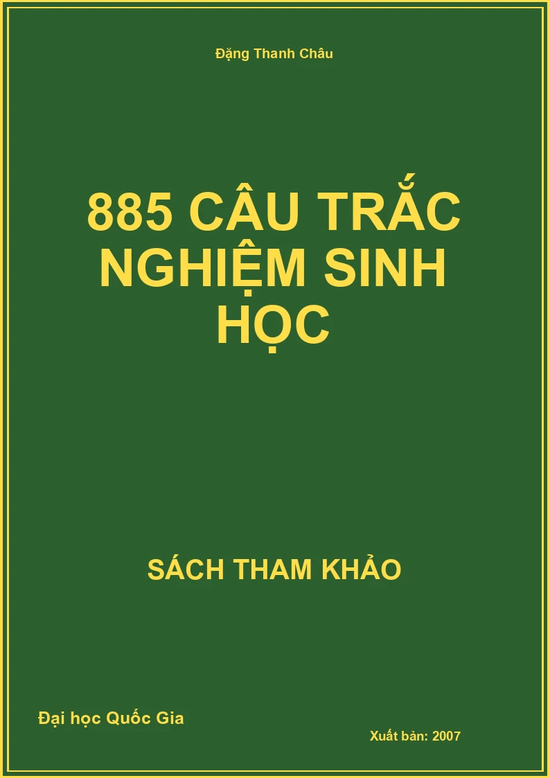 885 Câu Trắc Nghiệm Sinh Học