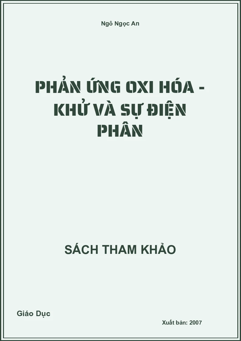 Phản Ứng Oxi Hóa - Khử Và Sự Điện Phân