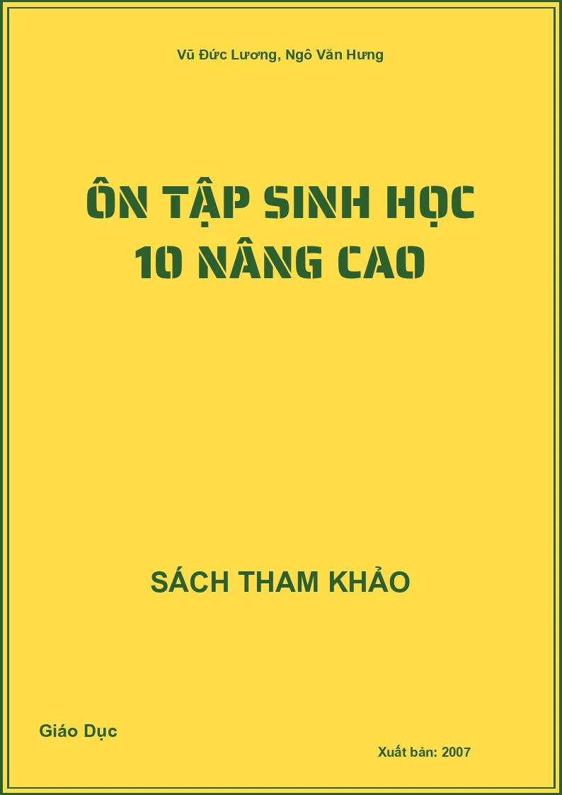 Ôn Tập Sinh Học 10 Nâng Cao