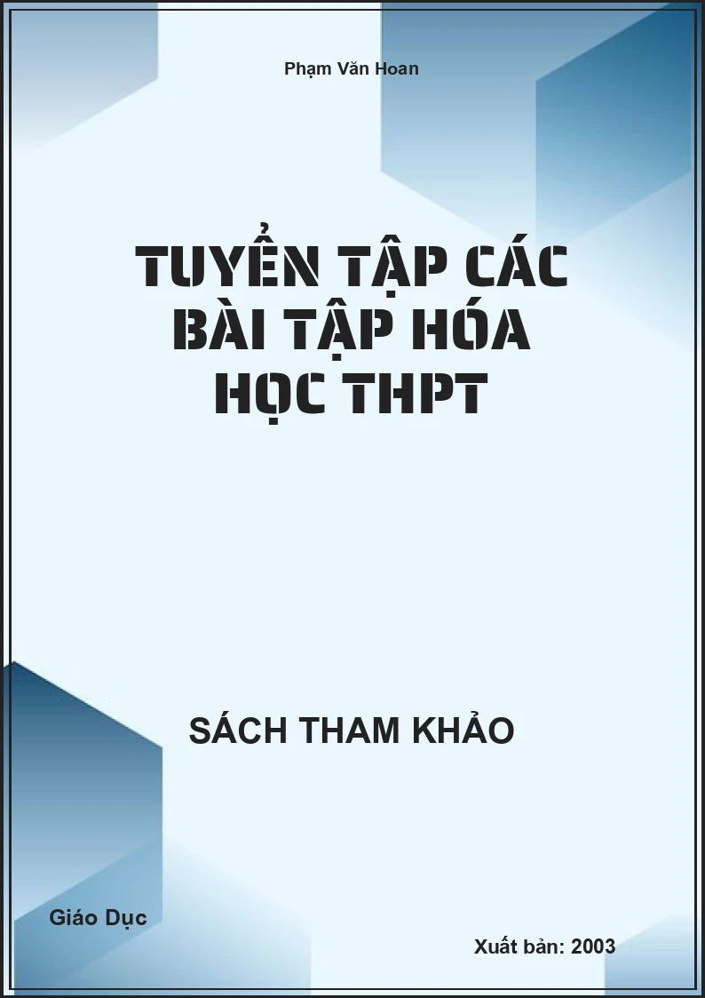 Tuyển Tập Các Bài Tập Hóa Học Thpt