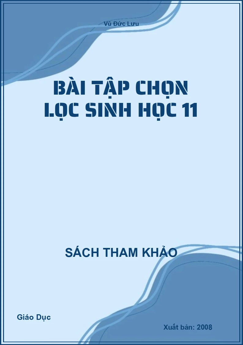 Bài Tập Chọn Lọc Sinh Học 11