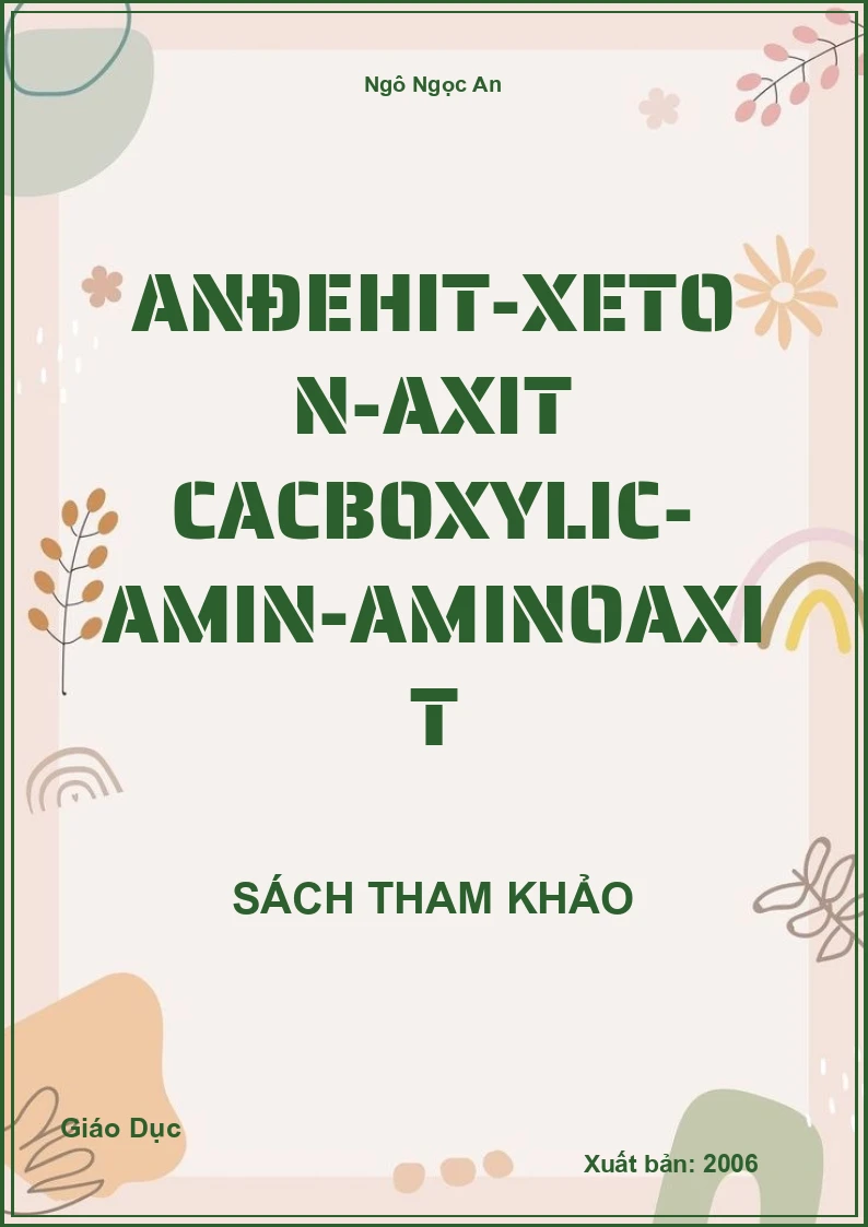 Anđehit-Xeton-Axit Cacboxylic- Amin-Aminoaxit