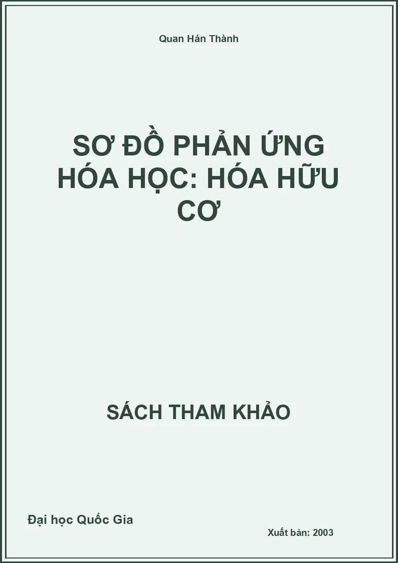 Sơ Đồ Phản Ứng Hóa Học: Hóa Hữu Cơ