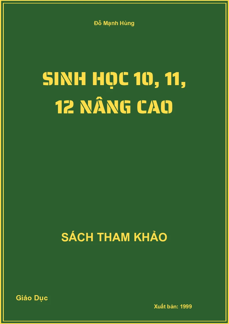 Sinh Học 10, 11, 12 Nâng Cao