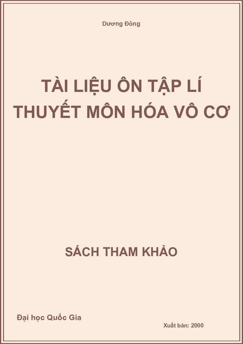 Tài Liệu Ôn Tập Lí Thuyết Môn Hóa Vô Cơ