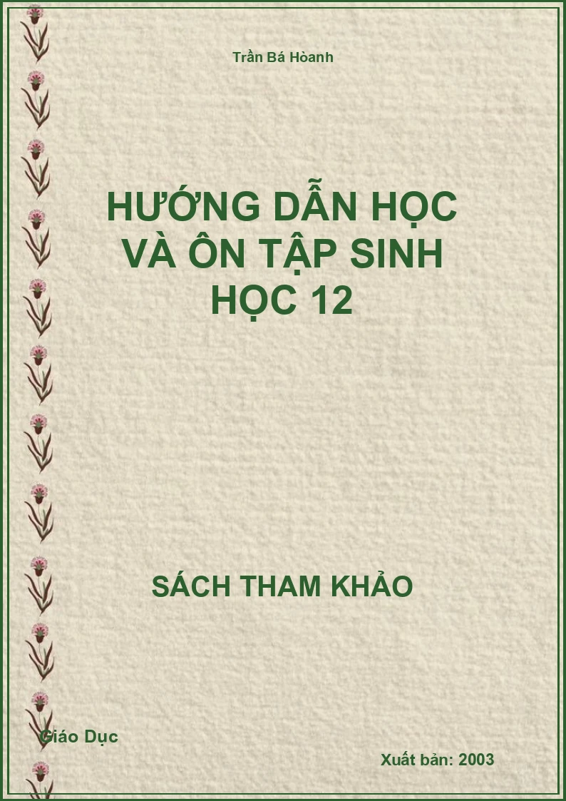 Hướng Dẫn Học Và Ôn Tập Sinh Học 12