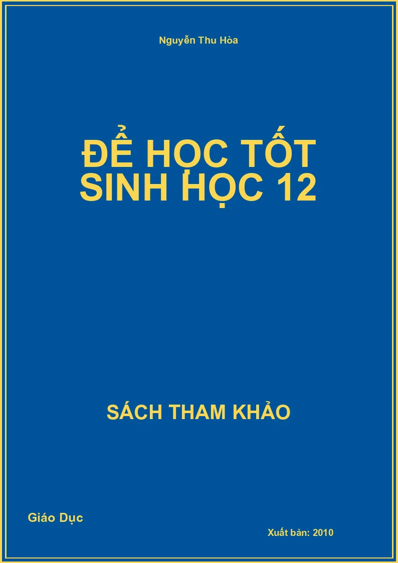 Để Học Tốt Sinh Học 12