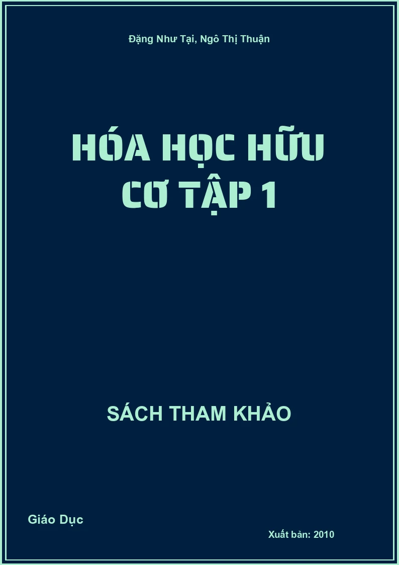 Hóa Học Hữu Cơ Tập 1