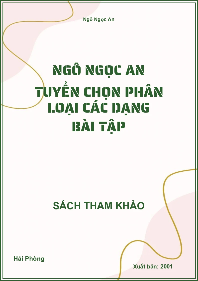 Tuyển Chọn Phân Loại Các Dạng Bài Tập