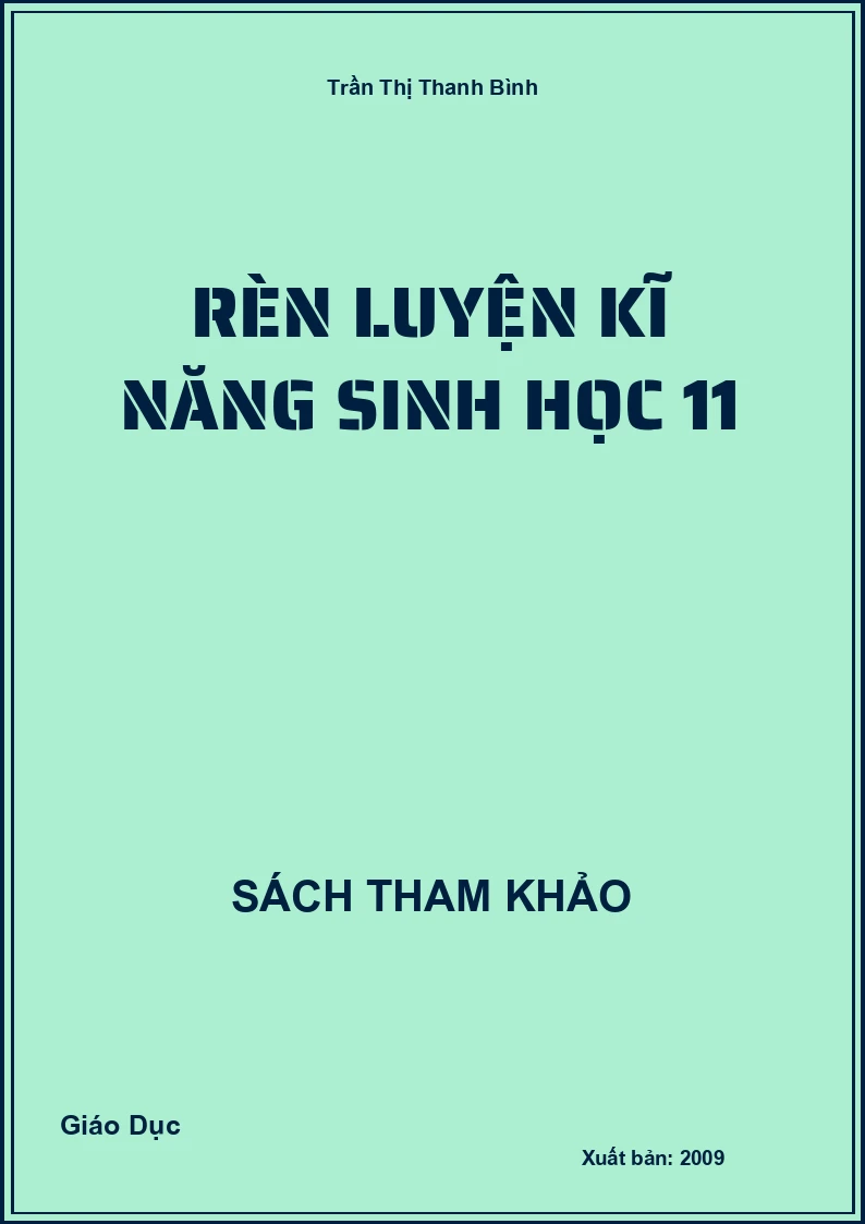 Rèn Luyện Kĩ Năng Sinh Học 11