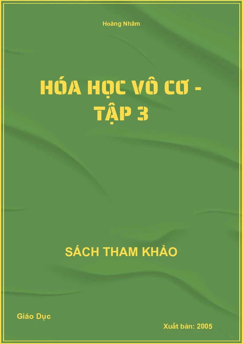 Hóa Học Vô Cơ - Tập 3