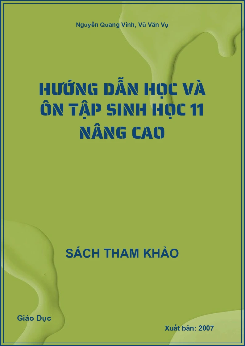 Hướng Dẫn Học Và Ôn Tập Sinh Học 11 Nâng Cao