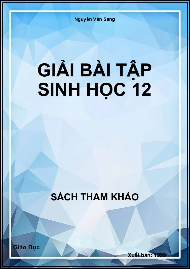 Giải Bài Tập Sinh Học 12