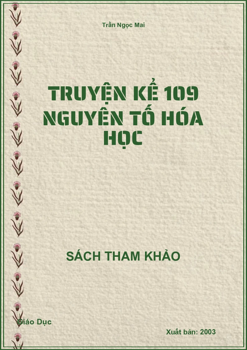 Truyện Kể 109 Nguyên Tố Hóa Học