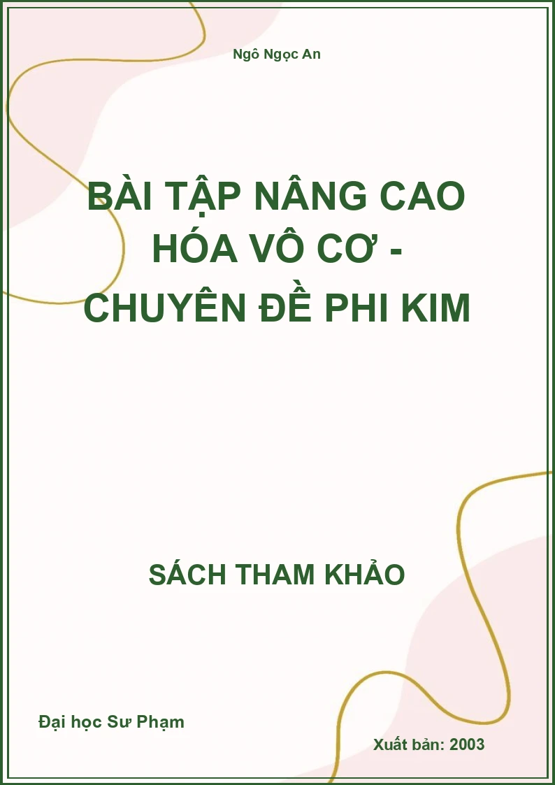 Bài Tập Nâng Cao Hóa Vô Cơ - Chuyên Đề Phi Kim