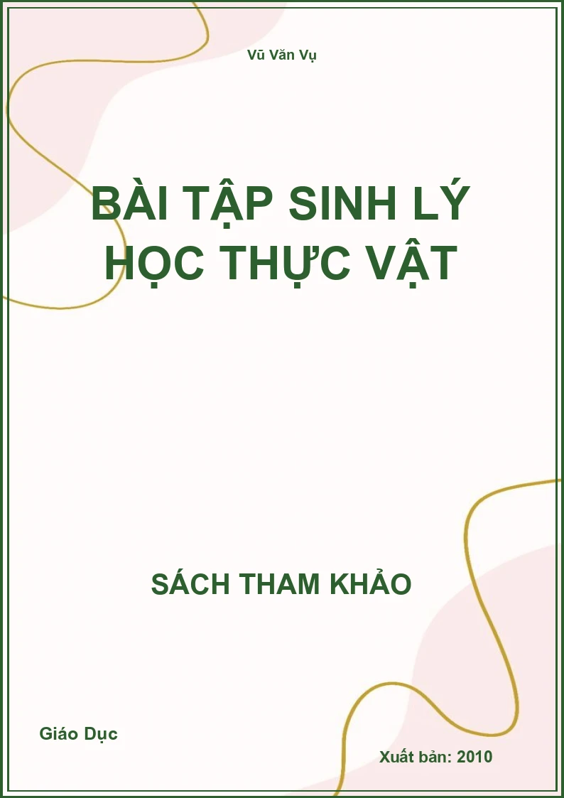Bài tập Sinh lý học Thực vật