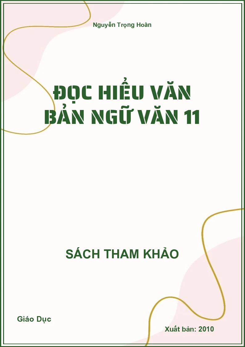 Đọc hiểu văn bản Ngữ văn 11