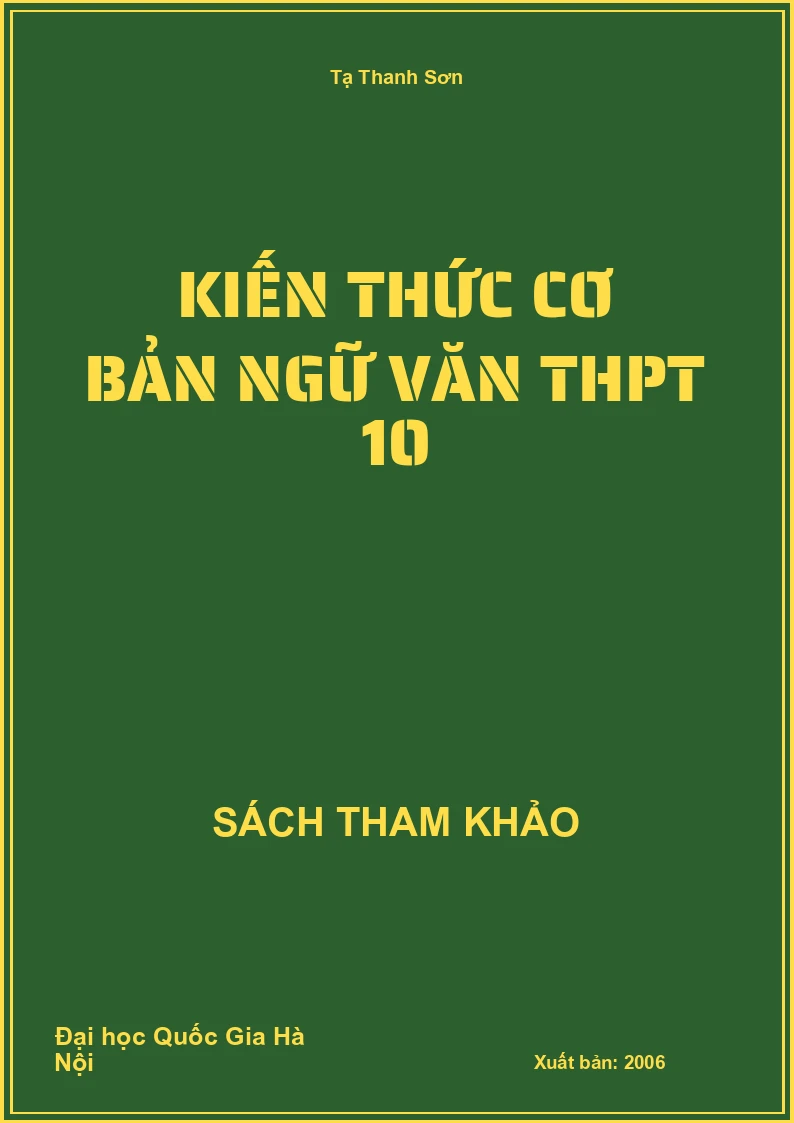 Kiến thức cơ bản Ngữ văn THPT 10