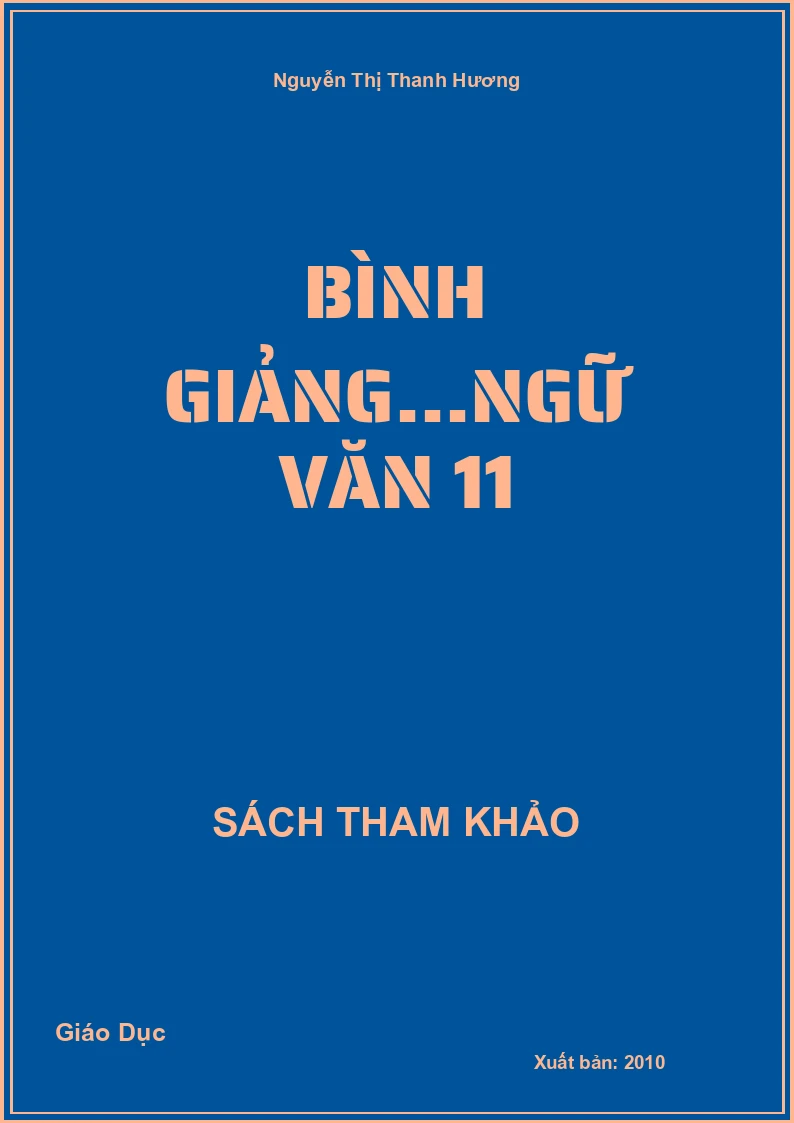 Bình giảng...Ngữ văn 11