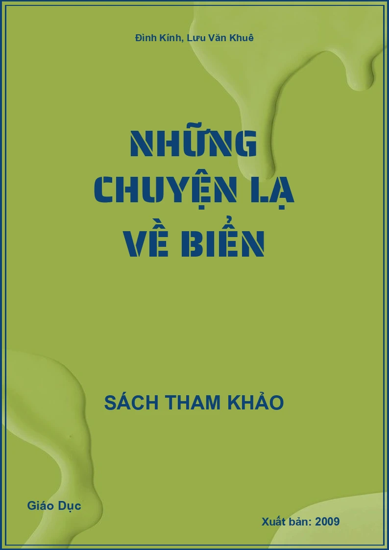 Những chuyện lạ về biển