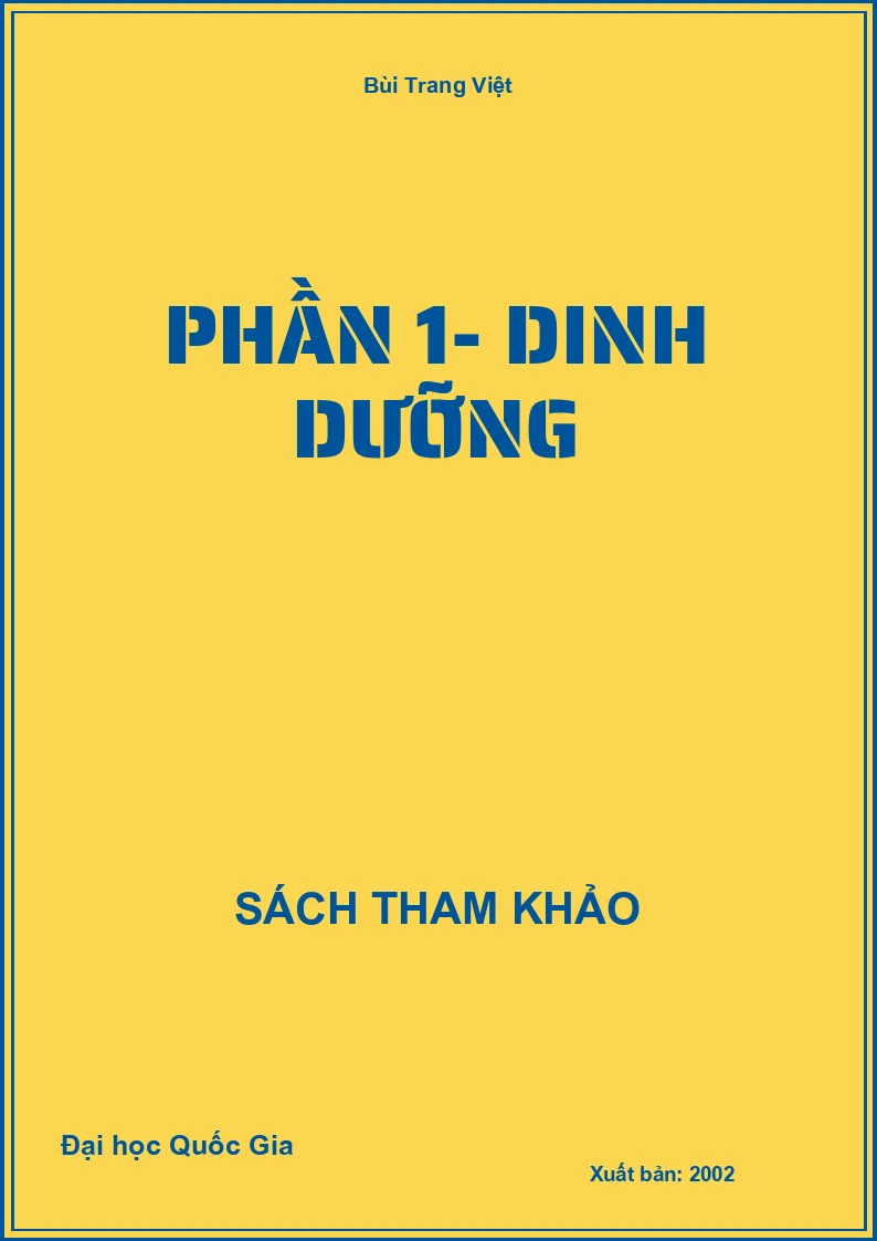 Phần 1- Dinh dưỡng