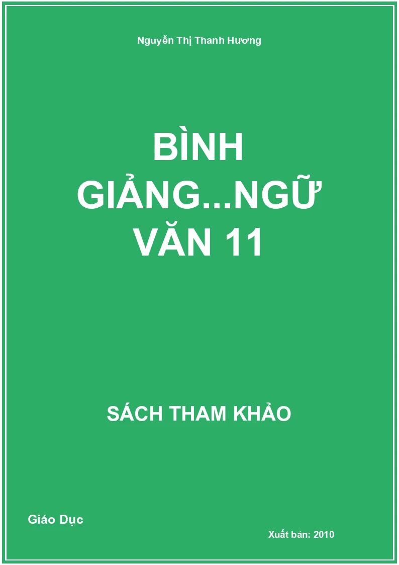 Bình giảng...Ngữ văn 11