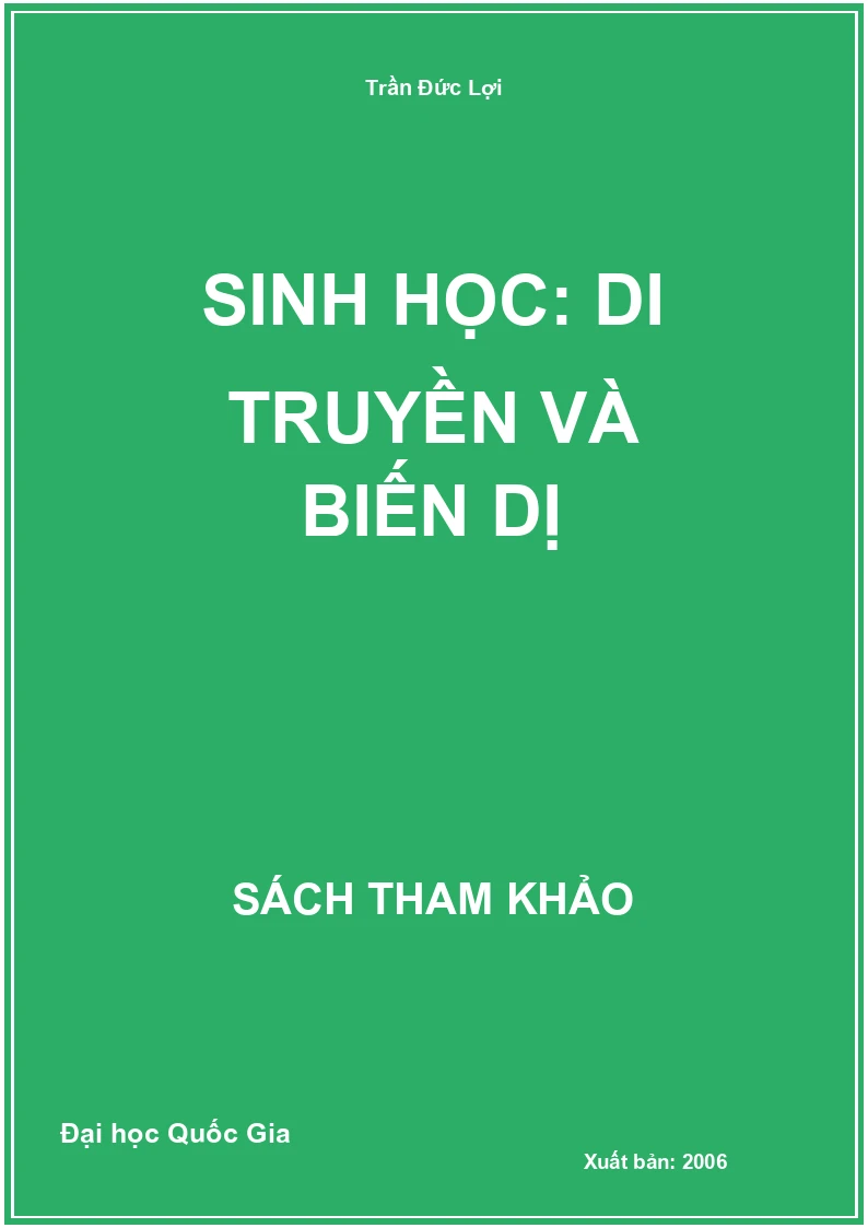 Sinh học: di truyền và biến dị