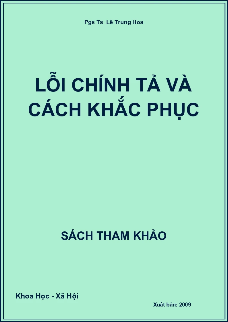 Lỗi chính tả và cách khắc phục