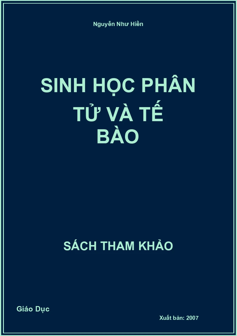 Sinh học phân tử và tế bào