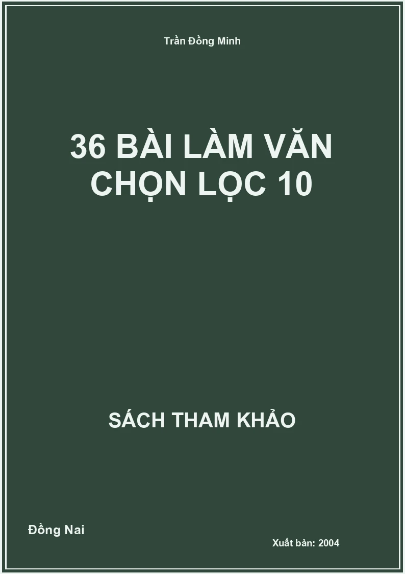 36 Bài làm văn chọn lọc 10