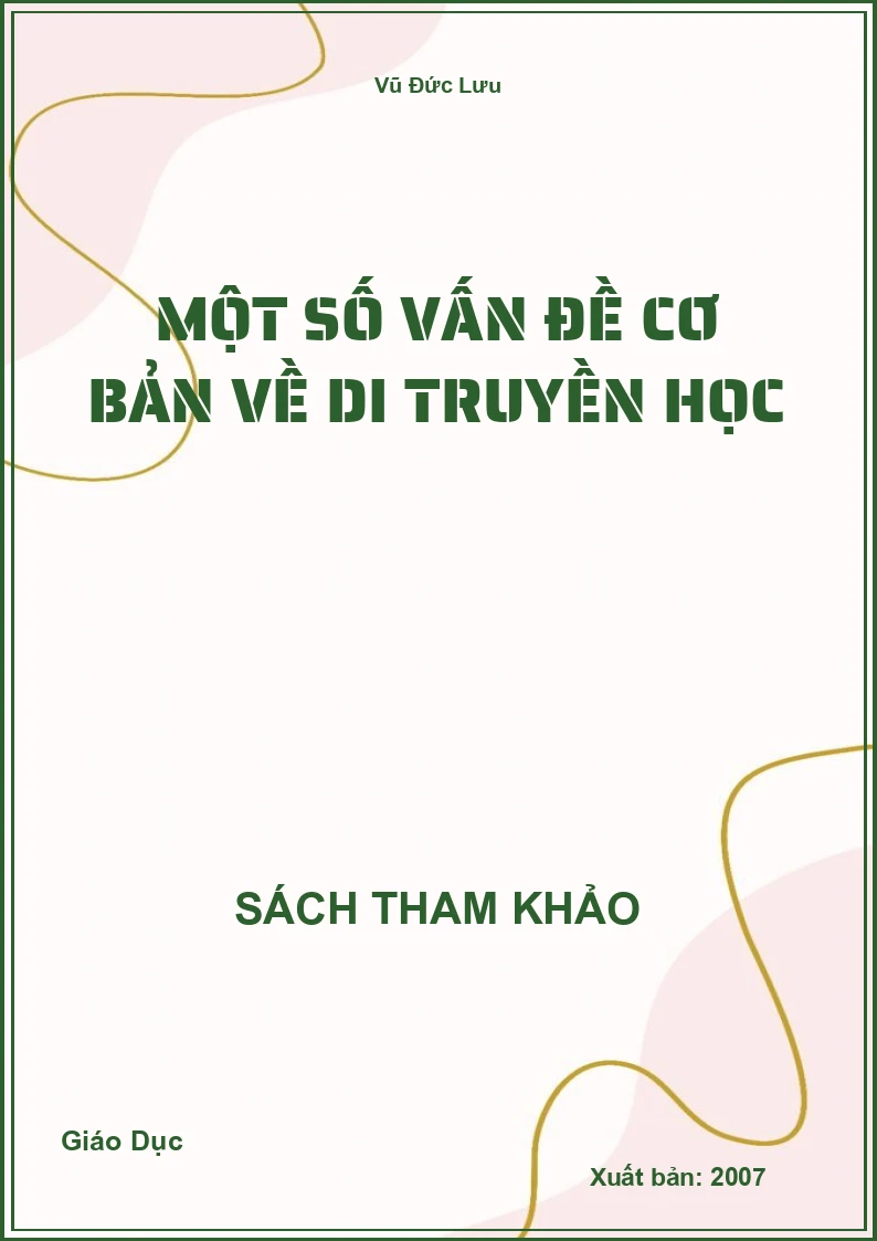 Một số vấn đề cơ bản về di truyền học
