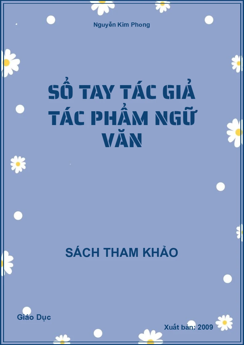 Sổ tay tác giả tác phẩm ngữ văn