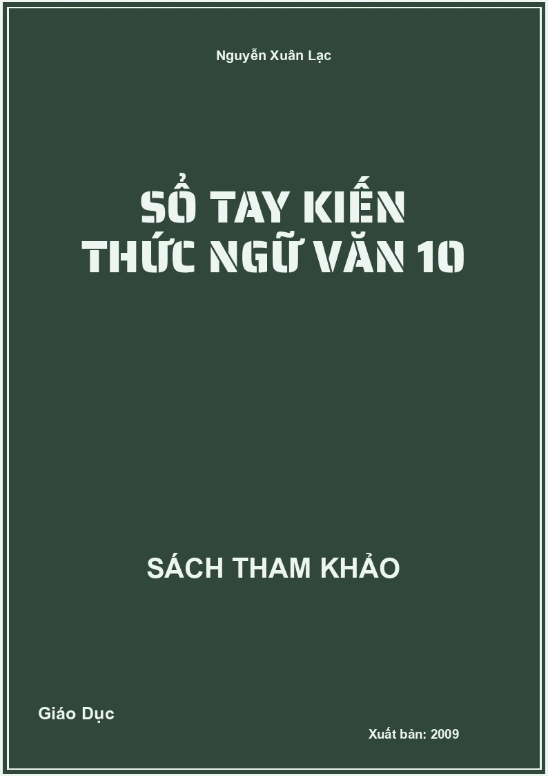 Sổ tay kiến thức ngữ văn 10