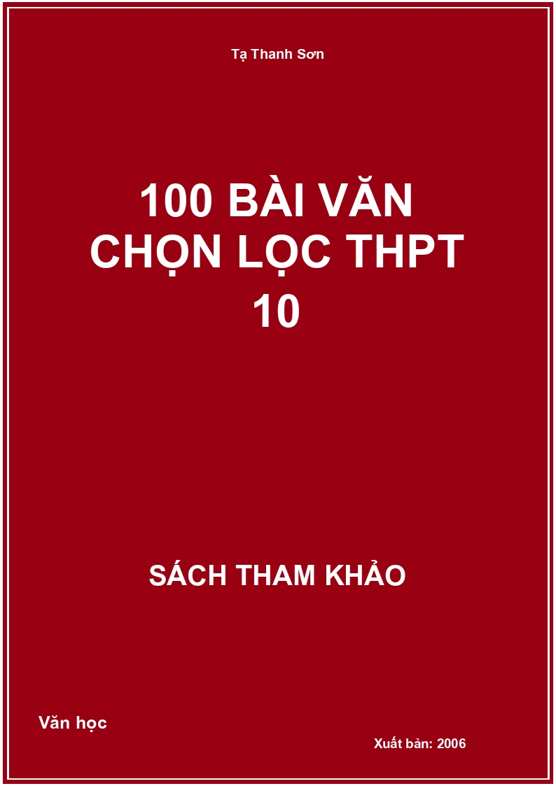 100 Bài văn chọn lọc THPT 10