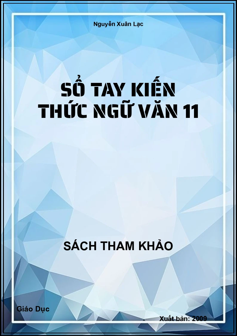 Sổ tay Kiến thức Ngữ văn 11